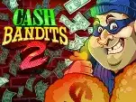 Cash Bandits 2